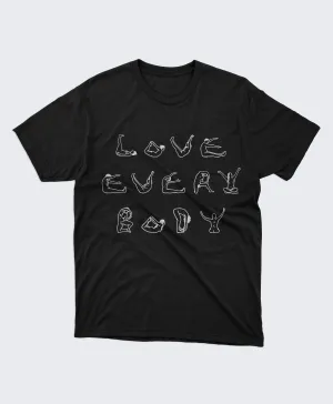 Love Every Body T-shirt